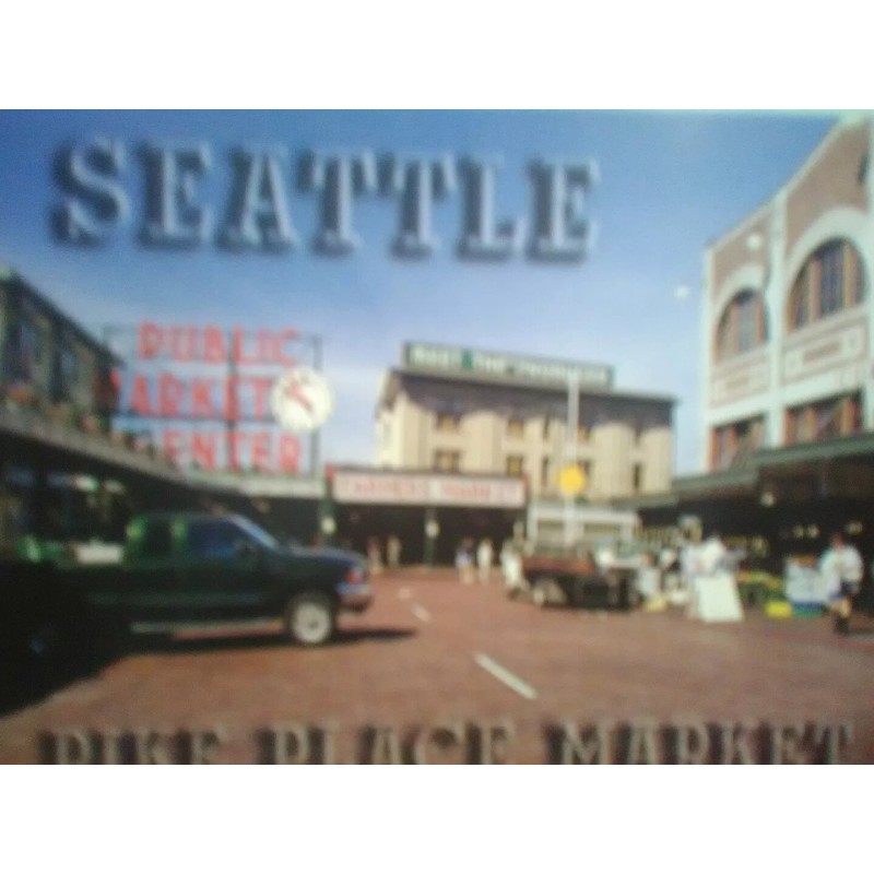 6.00 BEAUTIFUL POST CARD OVER THE PIKE'S PLACE MARKET SEATTLE