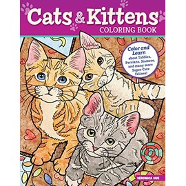Cats and Kittens Coloring Book: Color and Learn about Tabbies, Persians, Siamese, and Many More Super Cute Felines! (Design Originals) 40 Designs for Kids, plus Fun Facts, on Perforated Paper