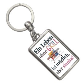 Life without grill is possible, but meaningless! Keyring funny saying - perfect for barbecue fans, multicoloured