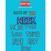 Days Of The Week: Trace and Color Activity Book
