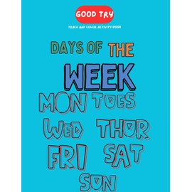 Days Of The Week: Trace and Color Activity Book