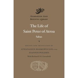 The Life of Saint Peter of Atroa