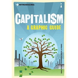Introducing Capitalism: A Graphic Guide