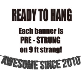 Pre-Strung Awesome Since 2010 Banner for 15th Birthday Party Decoration,Happy 15th Men Women Birthday Party Banner,Handmade - Black