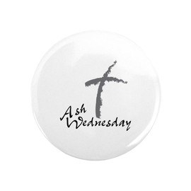 CafePress Ash Wednesday Magnets 2.25" Round Button Magnet (10 pack)