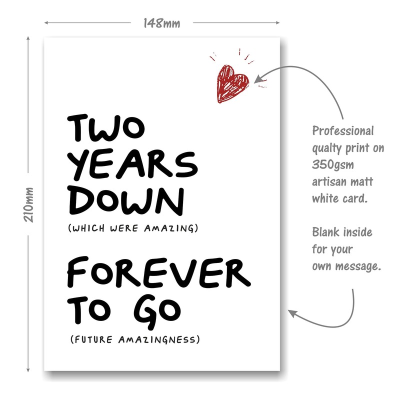 2nd Anniversary Card - 2 Two Years Down Forever to
