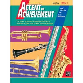 Accent on Achievement, Book 3 (Bassoon)