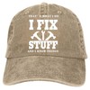 Men's I Fix Stuff and I Know Things Dad Hat