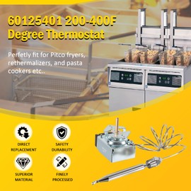 60125401 Degree Thermostat Replace for Pitco Fryers, Rethermalizers, and Pasta cookers, 200-400F