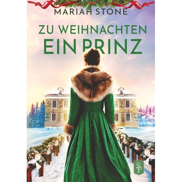 Zu Weihnachten ein Prinz: Eine weihnachtliche Regency-Novelle