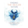 Finding The Healer Within: A 31-Day Guided Journal for Self-Discovery