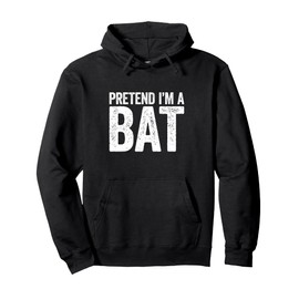 Pretend I'm A Bat Shirt Adult Kids Matching Bat Costume Pullover Hoodie