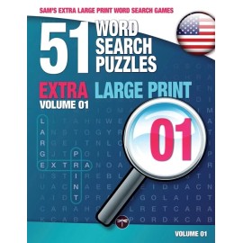 Sam's Extra Large Print Word Search Games: 51 Word Search Puzzles, Volume 1...