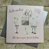 WHITE COTTON CARDS Happy 60th Birthday Card Sister-in-Law Champagne Glasses