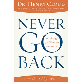 Never Go Back: 10 Things You'll Never Do Again