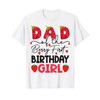 Dad Of The Berry First Birthday Girl Strawberry T-Shirt