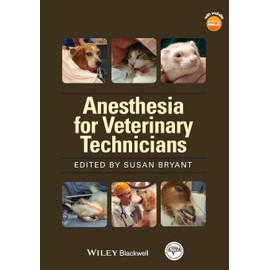 Anesthesia for Veterinary Technicians