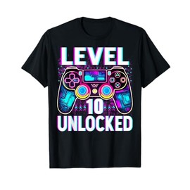 Level 10 Unlocked Shirt Funny Video Gamer Geek 10th Birthday T-Shirt