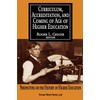 Curriculum, Accreditation, and Coming of Age in Higher Education