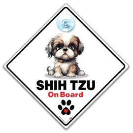 Shih Tzu On Board Sign, Shih Tzu Car Sign, Shih Tzu Dog Breed Vehicle Sign, Dog On Board Suction Cup Sign 14cm x 14cm