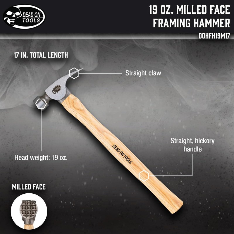 Dead On Tools-19oz Milled Face Framing Hammer,(DOHFH19M17)