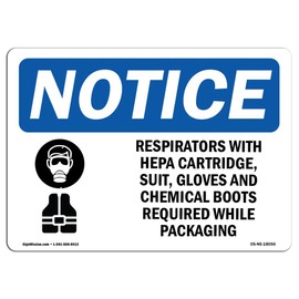 OSHA Notice Signs - Respirator with Hepa Cartridge, Sign with Symbol | Extremely Durable Made in The USA Signs or Heavy Duty Vinyl Label | Protect Your Warehouse & Business