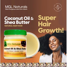MGL Naturals MGL Naturals Coconut Oil and Shea Butter Natural Hair Food made with organic ingredients. Nourish and moisturize hair for growth, softness, shine, manageability and protect against hair damage.