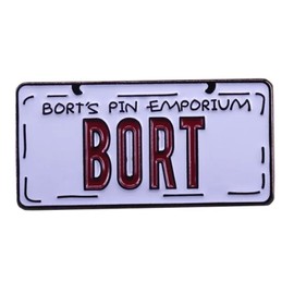 Bort License Plate Bort's Pin Emporium Animated Cartoon Comedy TV Show Animation Funny Humor Joke 1.25" Enamel Pin Badge, 1.25 Inches, Enamel, enamel