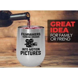 Filmmaker Silver Edition Wine Tumbler 12oz - Filmmakers Turning dreams - Filmmaker Gifts Camera Lens Cut Prop Director Movie Film Scriptwriter