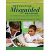 PREVENTING MISGUIDED READING: NEXT GENERATION READING STRATE