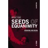 Seeds of Equanimity: Knowing and Being (Philosophy)