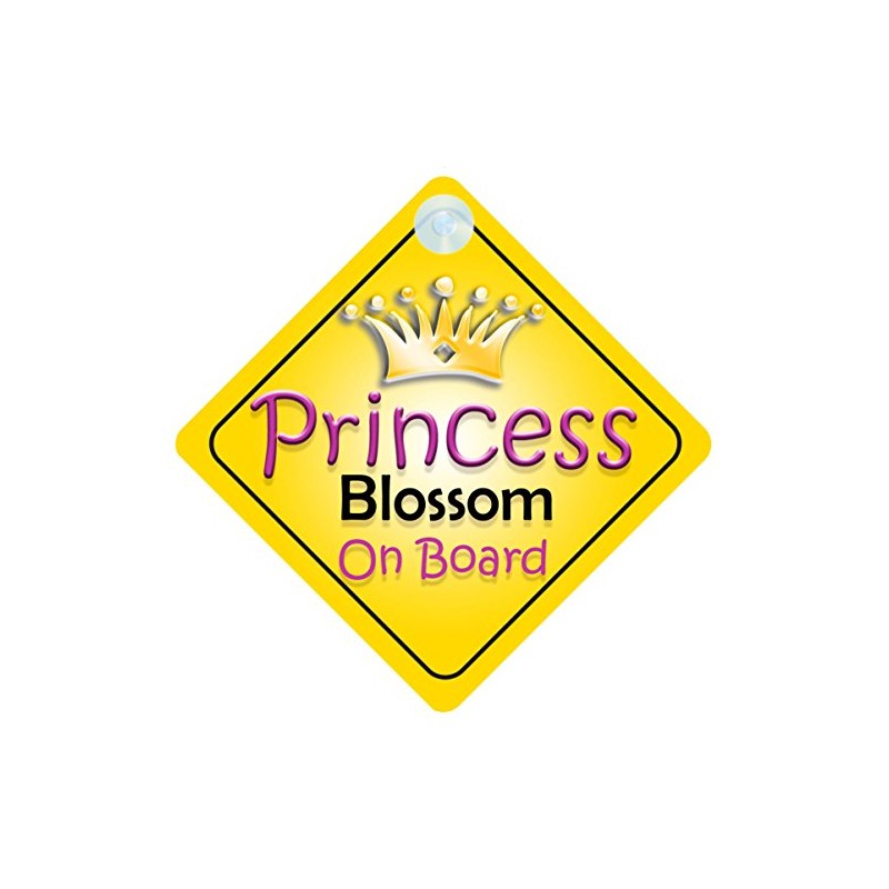 Princess Blossom On Board Girl Car Sign Child/Baby Gift/Present 002