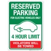 Reserved Parking for Electric Vehicles Only 4 Hour Limit Violators