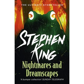 Nightmares and Dreamscapes