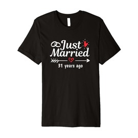Just Married 31 Years Ago Funny Couple Wedding Anniversary Premium T-Shirt