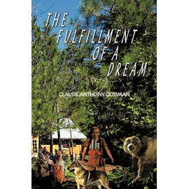 The Fulfillment Of A Dream