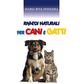Rimedi naturali per Cani e Gatti