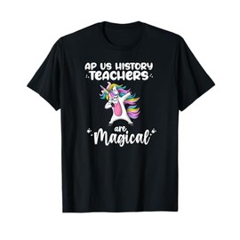 Unicorn Girl AP US History Teacher Gift Love Awesome Funny T-Shirt