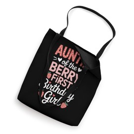 Strawberry Theme Auntie Of The Berry First Girl Tote Bag
