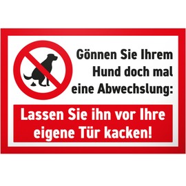 DankeDir! Gönnen Sie ihrem Hund eine Pause Kein Hundeklo Hundetoilette - Sign Hunde kacken verboten - Prohibition Sign Dog Prohibition Sign Prohibition Dog Toilet Dog Poop Dog Poop Dog Poop Dog Poop