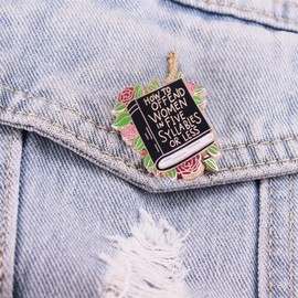 How To Off End Women In Five Syllables or Less Flowers Book Letter Enamel Pin Book Lover Lapel Pin Impoliteness Art Brooch Badge Decoration for Jackets Backpack Jewelry Gifts