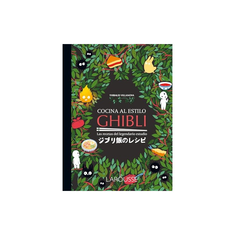 Cocina al estilo Ghibli. Las recetas del legendario estudio