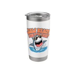 Jaw Ready For This Shark Stainless Steel Insulated Tumbler