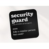 Security Guard Square Coaster - New Job Dictionary Regular But