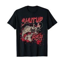 Shut Up & Fish Angling Fishing Trout Bass Angler Fishing T-Shirt