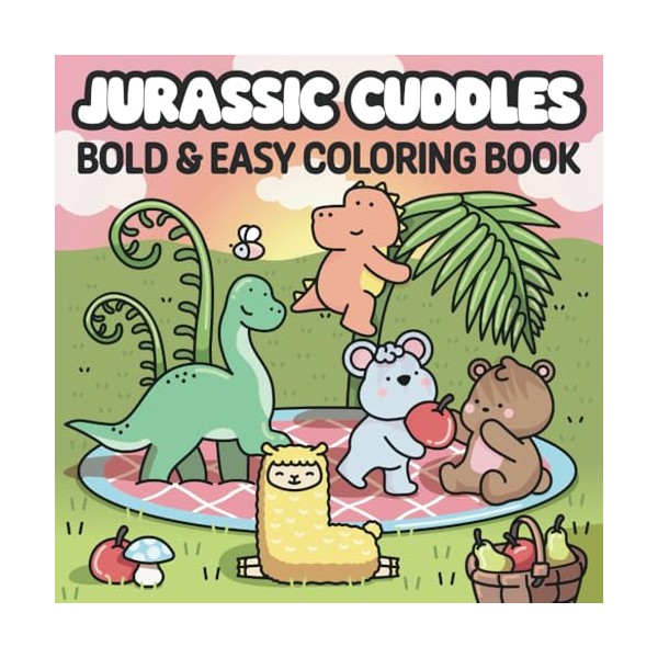 Jurassic Cuddles: Bold & Easy Coloring Book for Adults and