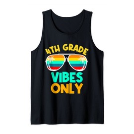 4th Grade Vibes Funny Fourth Grade Back To School Sunglasses Tank Top