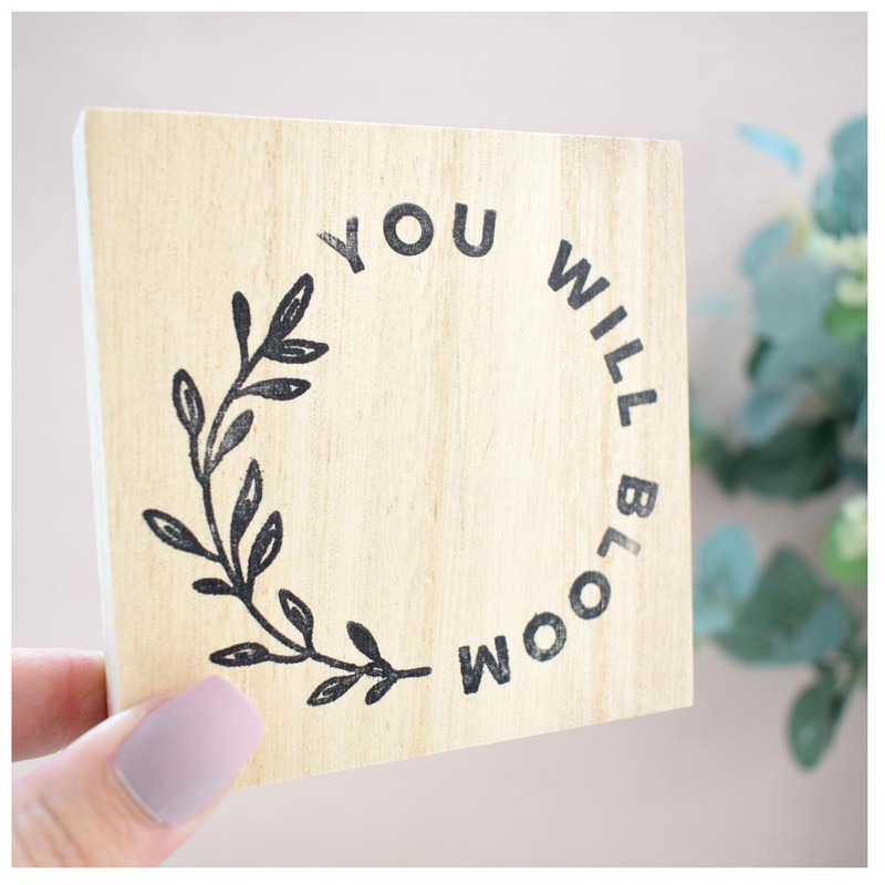 "YOU WILL BLOOM Solid Wood Freestanding Plaque. Wooden Shelf or