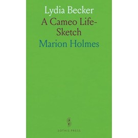 Lydia Becker: A Cameo Life-Sketch