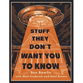 Stuff They Don't Want You to Know